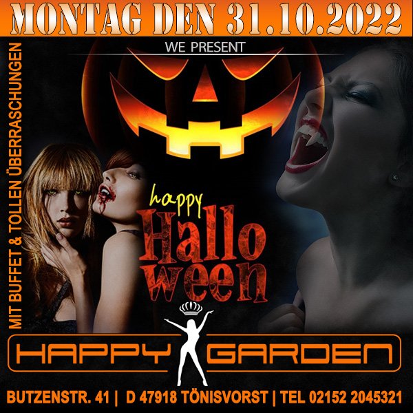 [31. Oct 2022] Grosse HalloweenParty im Happy Garden (Tönisvorst, NRW)